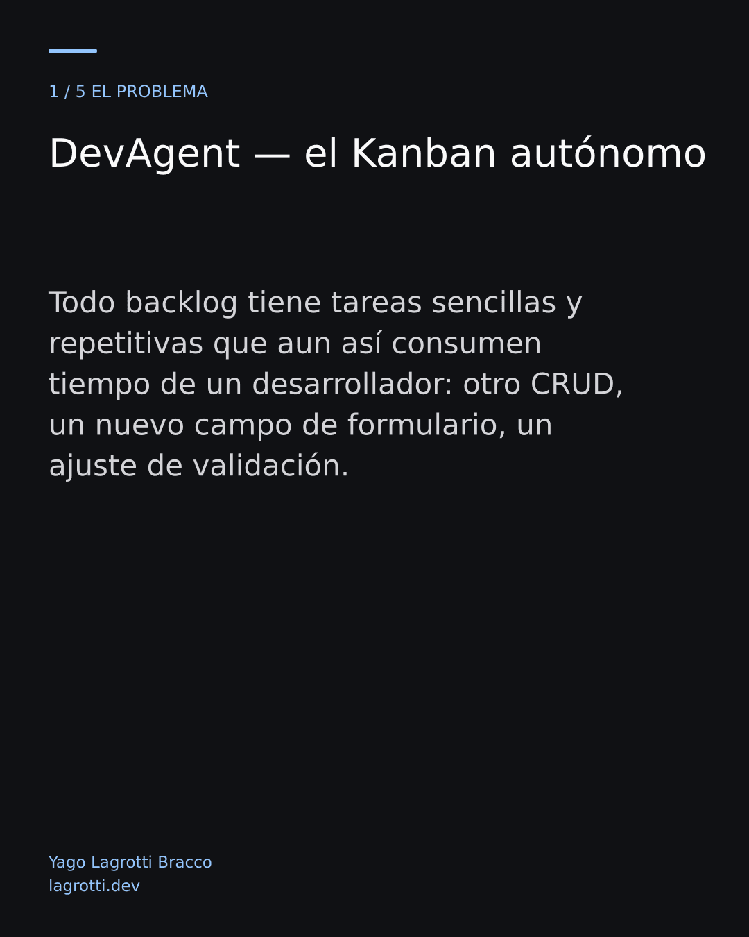 DevAgent — el Kanban autónomo — diapositiva 1/5