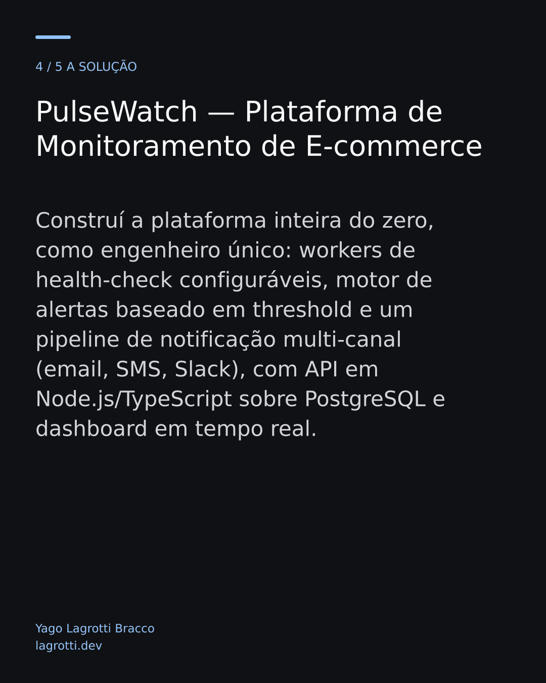 PulseWatch — Plataforma de Monitoramento de E-commerce — slide 4/5